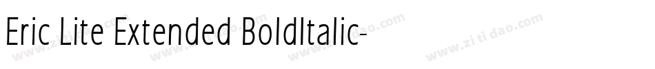 Eric Lite Extended BoldItalic字体转换